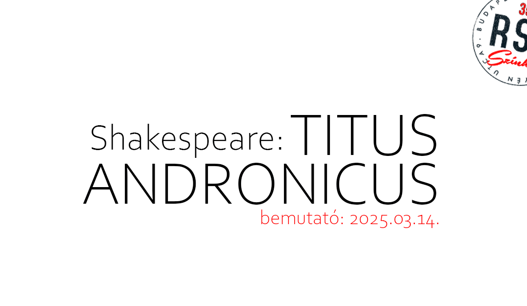 titus andornicus bemutató